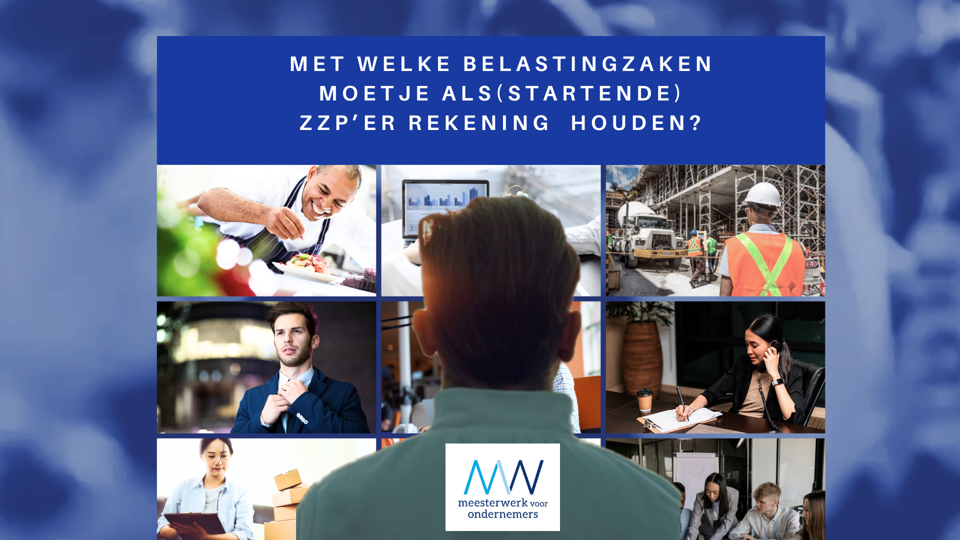 zzp en belasting | Meesterwerk voor Ondernemers